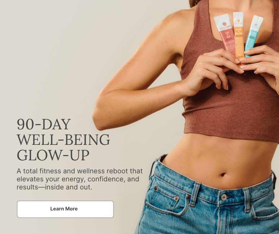A woman holds three NeoraFit sachets to her chest. Accompanying text mentions you can learn more about a 90-Day Well-Being Glow-Up.