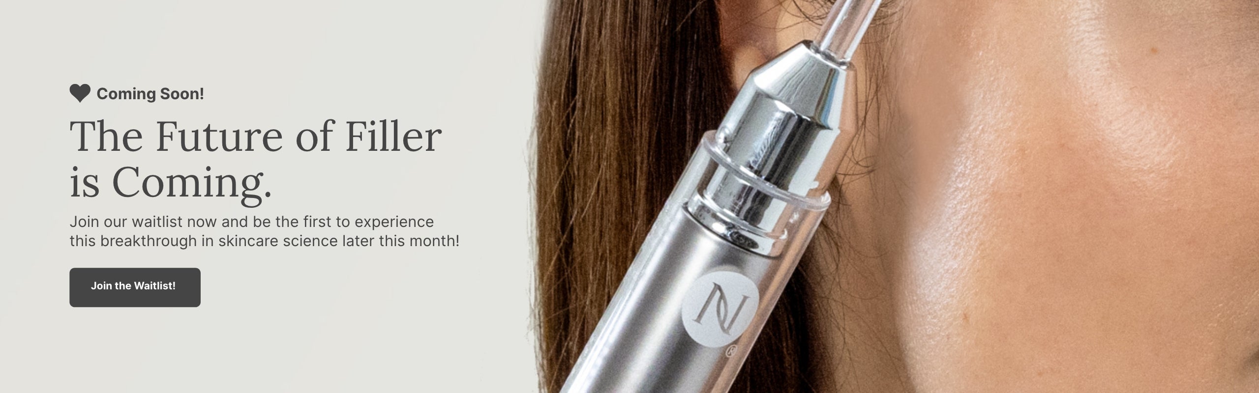 A woman holds up a Neora product to her face. Join the prelaunch team to get early access to a new product in April.