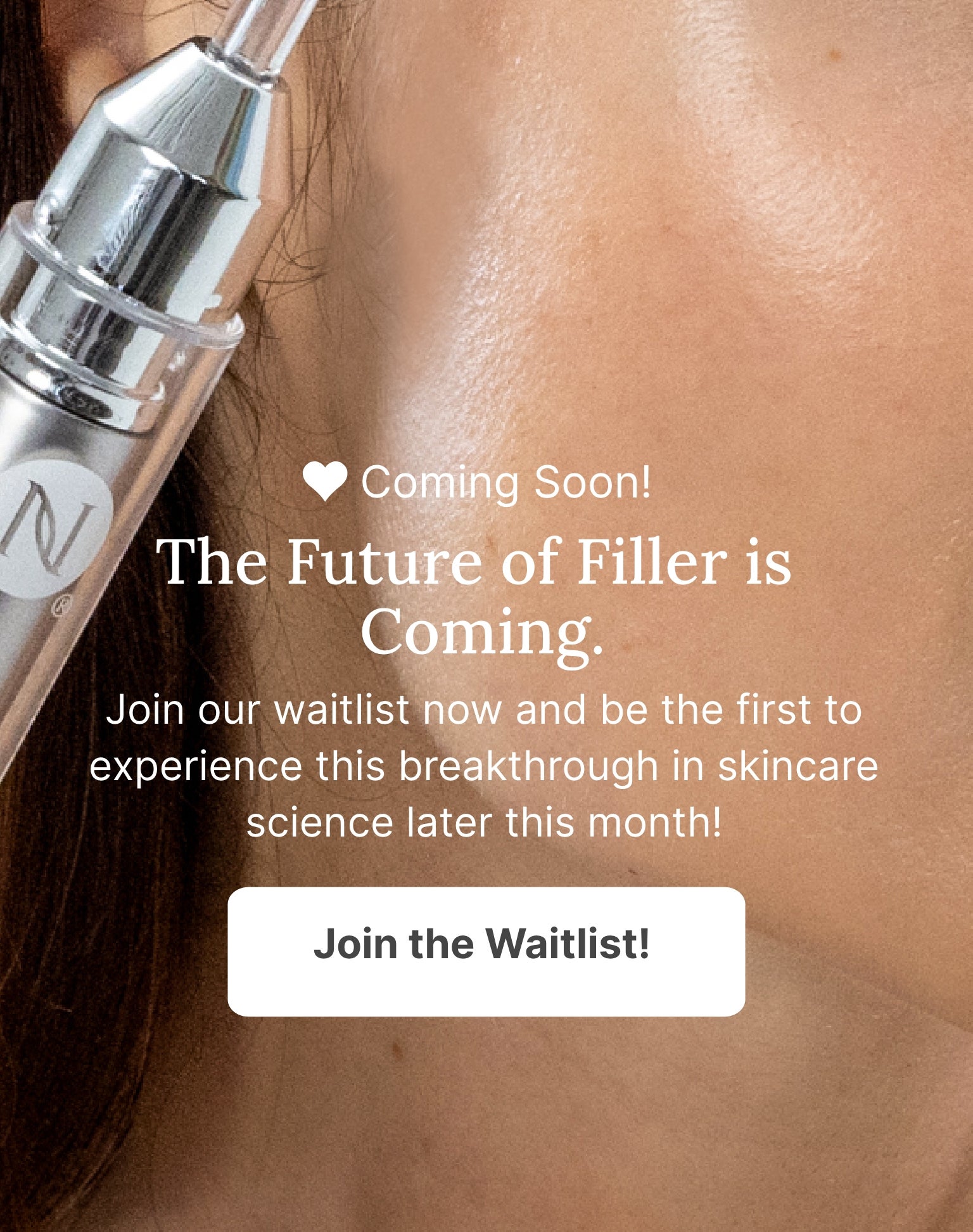 A woman holds up a Neora product to her face. Join the prelaunch team to get early access to a new product in April.