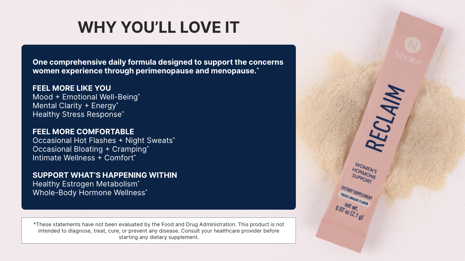An infographic showing reasons why you’ll love Neora’s RECLAIM. Featured is a product sachet.