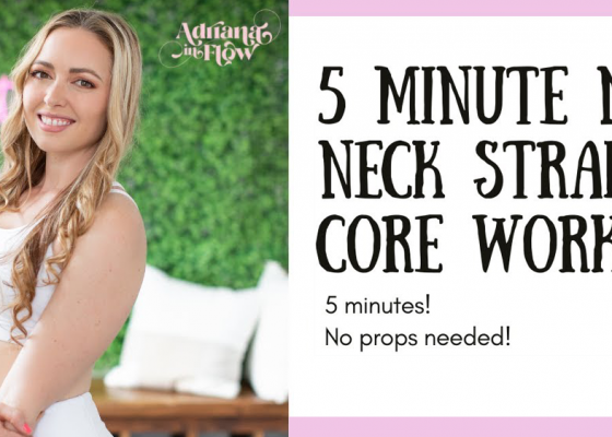 5 Minute Plank Challenge featuring Adriana Lee