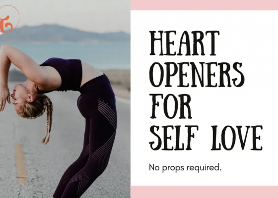 Heart Openers for Self Love Workout featuring Adriana Lee