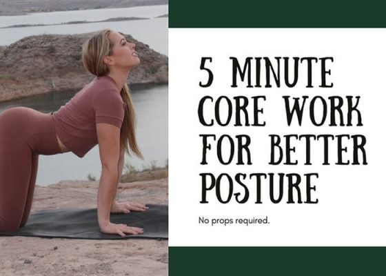 5 Minute Core Work for Better Posture featuring Adriana Lee