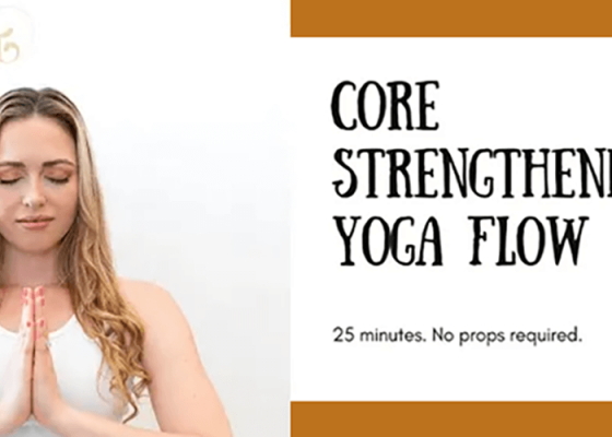 Core Strengthening Yoga Workout featuring Ambassador Adriana Lee