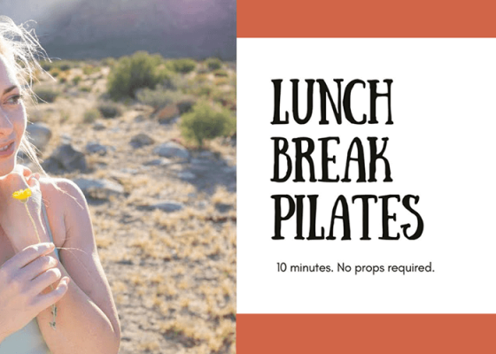 Lunch Break Pilates with Adriana Lee
