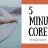 5 Minute Core with Adriana Lee